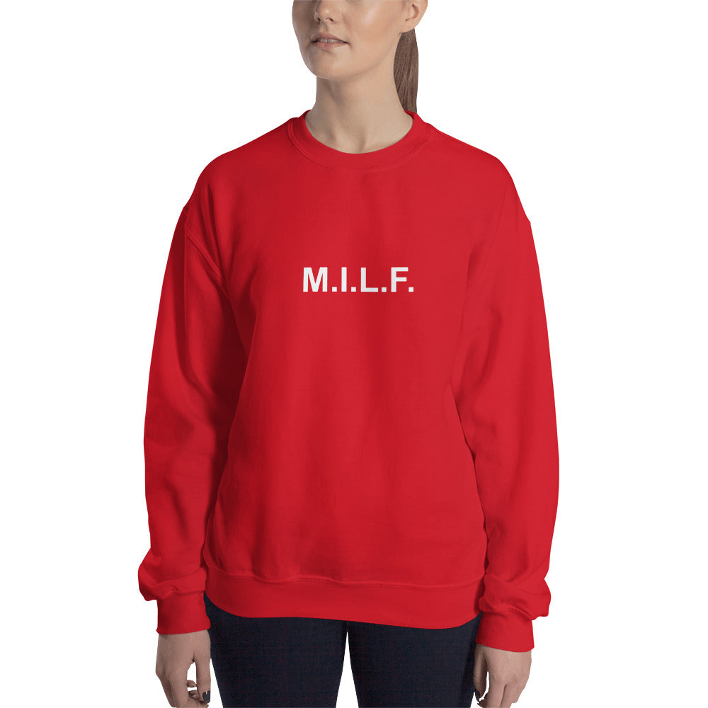 M.I.L.F. - Sweatshirt - Unminced Words