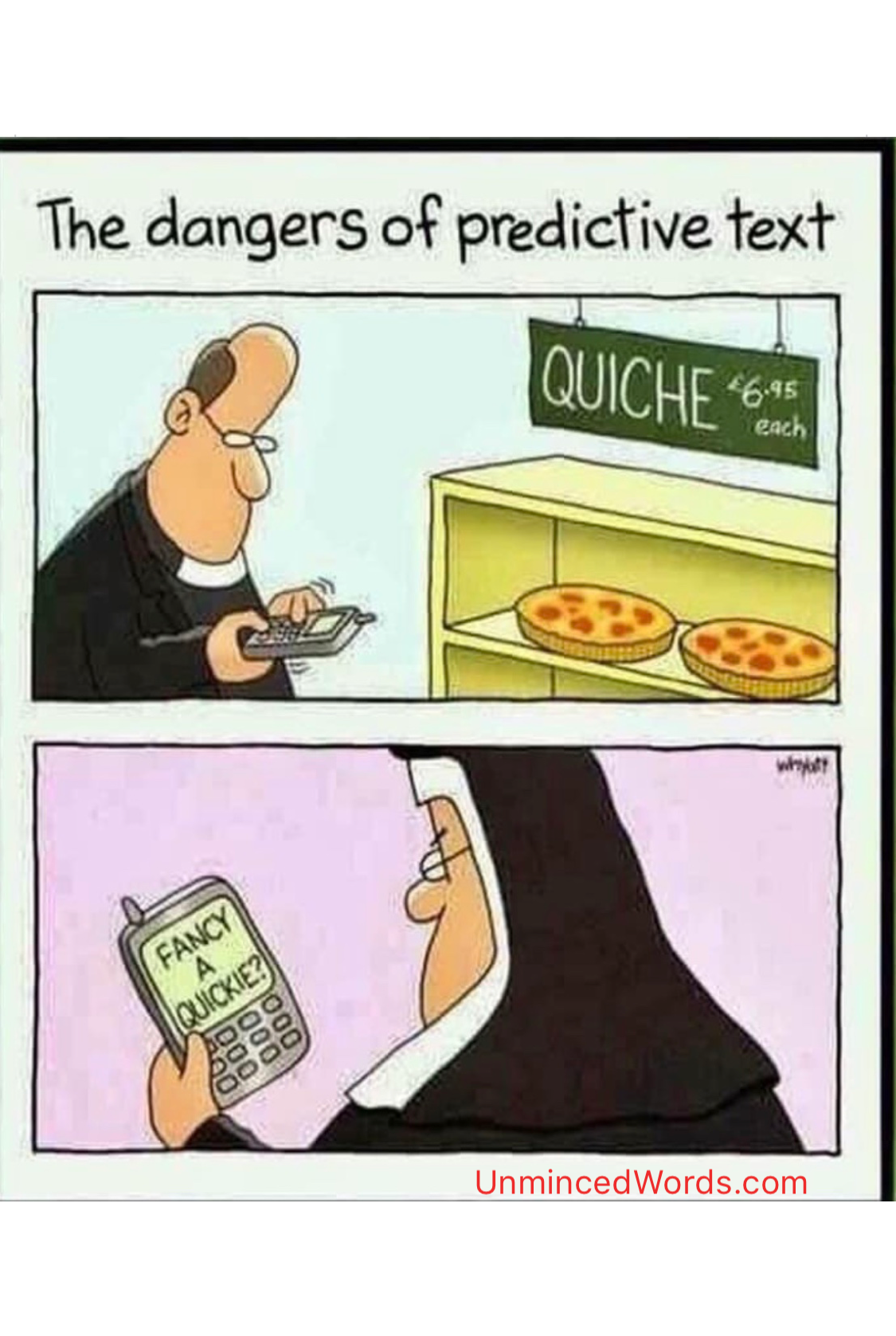 The Dangers Of Predictive Text.