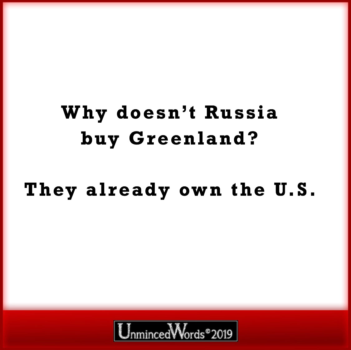 Why doesn’t Russia buy Greenland?