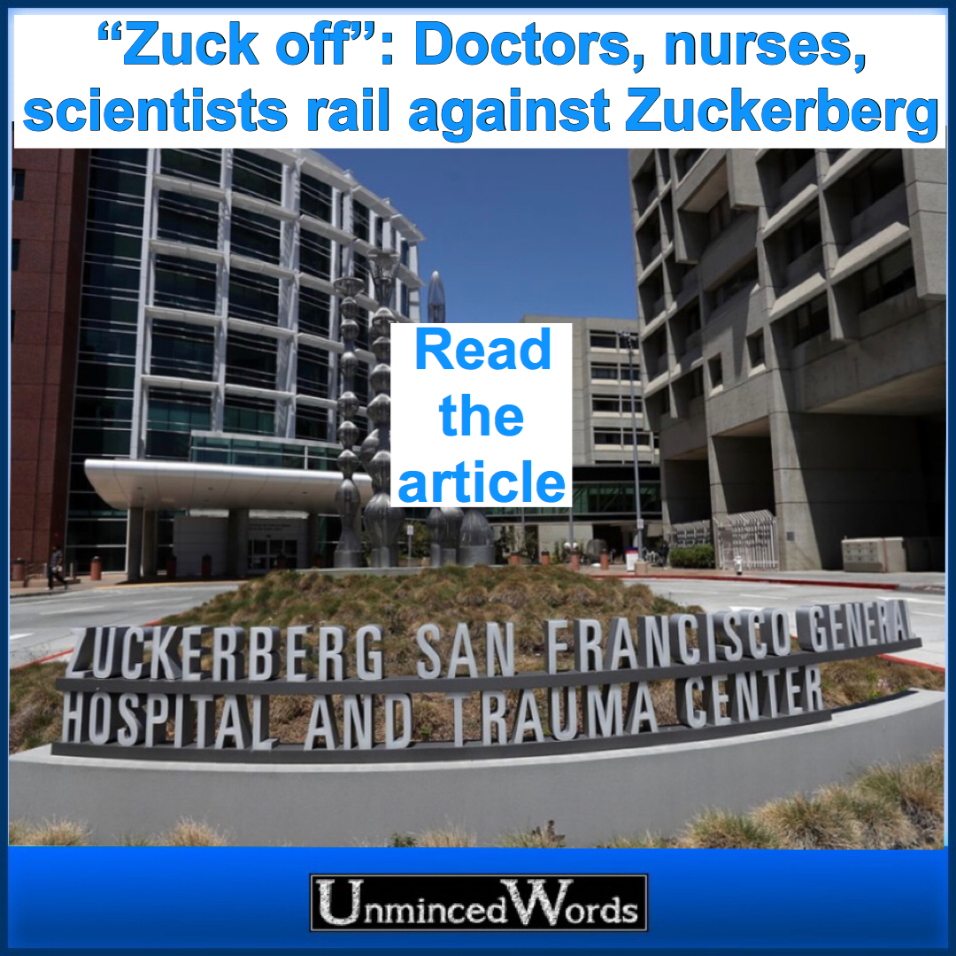 “Zuck off”: Doctors, nurses, scientists rail against Zuckerberg