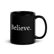 Believe - Mug