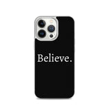 Believe - Case for iPhone®