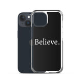 Believe - Case for iPhone®