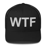 WTF - Trucker Cap