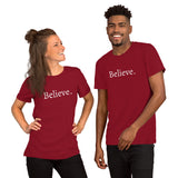 Believe - Unisex t-shirt