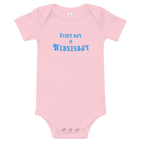 Every Day Is Wednesday - Onesie