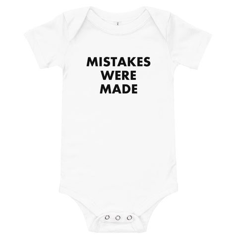 Mistakes Were Made - Onesie