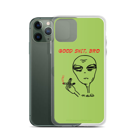 Good Stuff, bro - iPhone Case