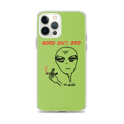 Good Stuff, bro - iPhone Case