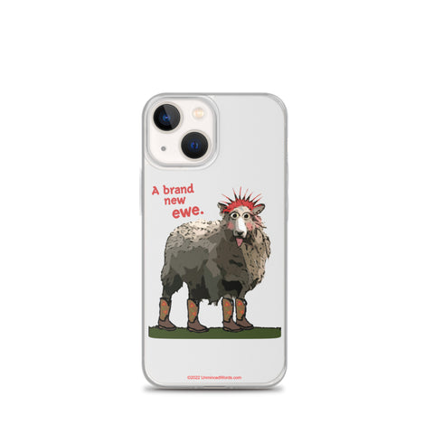 Brand New Ewe! iPhone Case