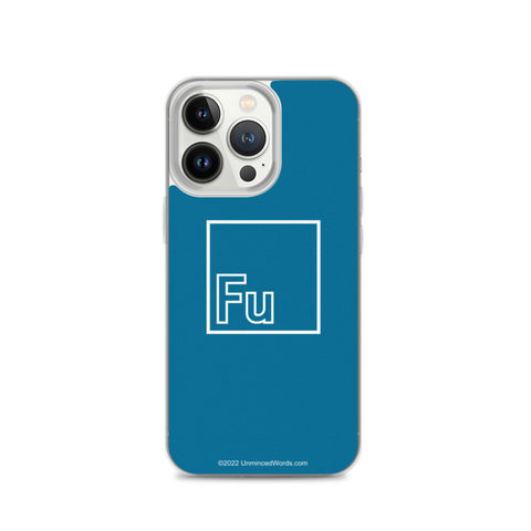 Fu - iPhone Case