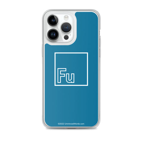 Fu - iPhone Case