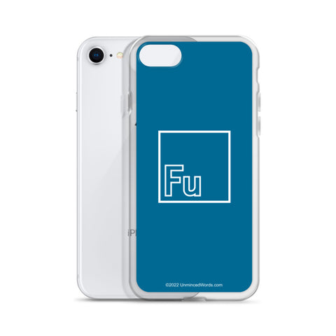 Fu - iPhone Case