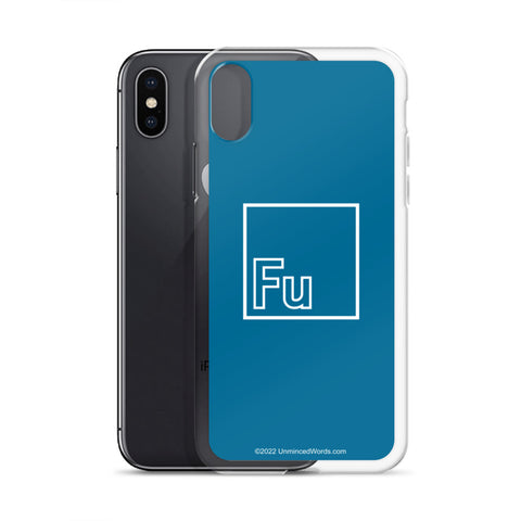 Fu - iPhone Case