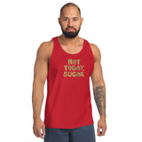 Not Today, Sugar - Unisex Tank Top