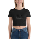 Just a Girl - Women&rsquo;s Crop Tee - Unminced Words