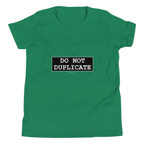 Do Not Duplicate - Youth Short Sleeve T-Shirt - Unminced Words