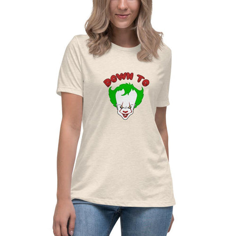 Down To Clown - Women's Relaxed T-Shirt - Unminced Words