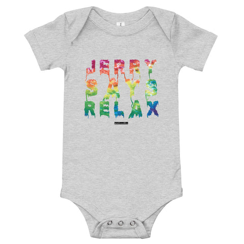 Jerry Says Relax - Onesie - Unminced Words