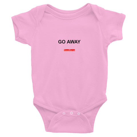 Go Away - Onesie - Unminced Words