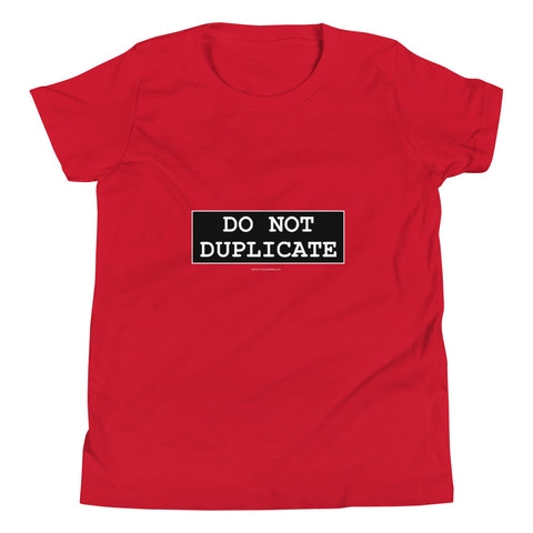 Do Not Duplicate - Youth Short Sleeve T-Shirt - Unminced Words