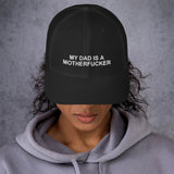 My Dad Is a Motherfucker - Trucker Cap - Unminced Words