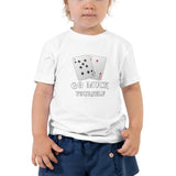 Go Muck Yourself - Toddler Short Sleeve Tee - Unminced Words