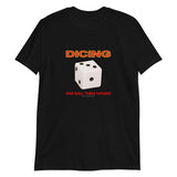 Dicing™ - Short-Sleeve T-Shirt