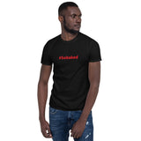 #Sobaked - Short-Sleeve T-Shirt