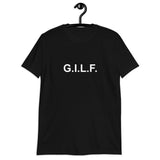 G.I.L.F. - T-Shirt