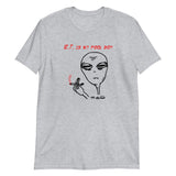 E.T. is my pool boy - Short-Sleeve T-Shirt