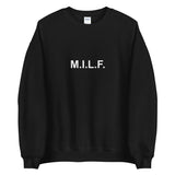 M.I.L.F. - Sweatshirt