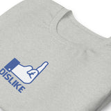 Dislike - Unisex t-shirt