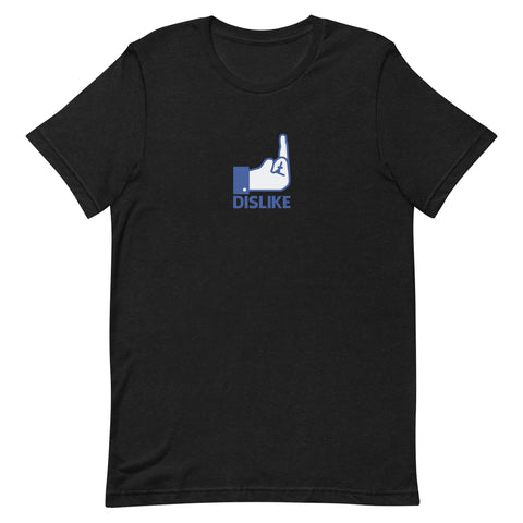 Dislike - Unisex t-shirt