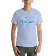 Every Day Is Wednesday - Short-Sleeve Men's T-Shirt