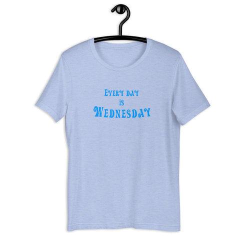 Every Day Is Wednesday - Short-Sleeve Men's T-Shirt