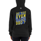 Do You Even RAMS, Bro? - Hoodie sweater