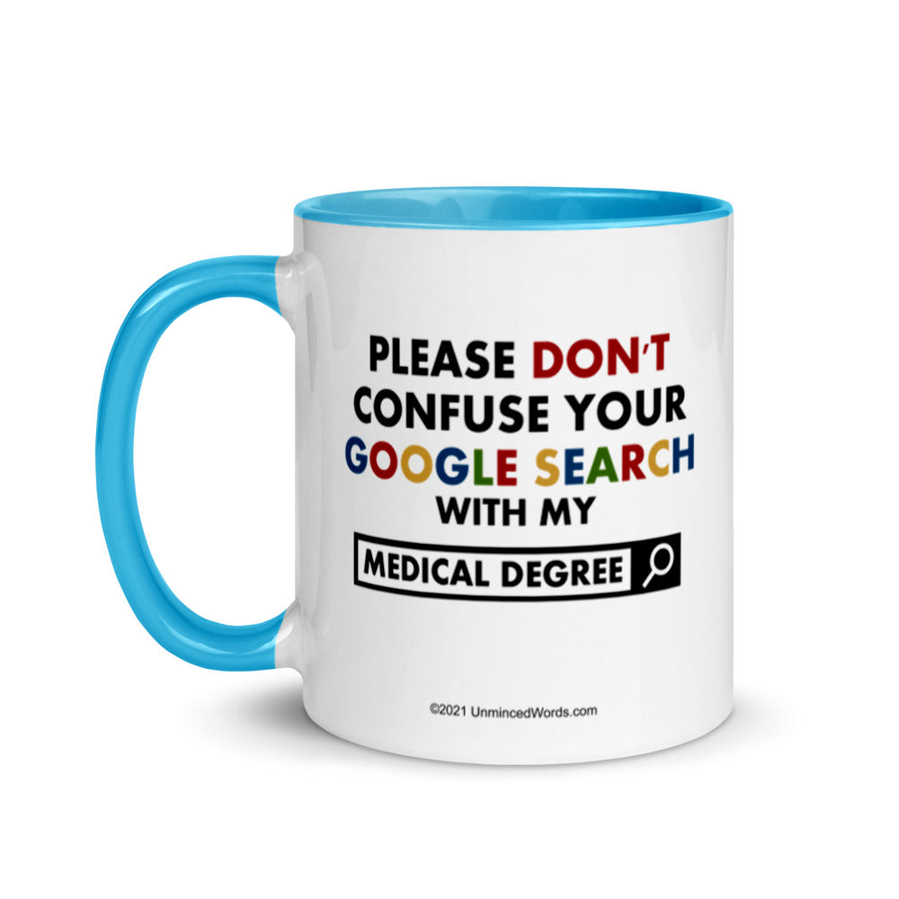 Medical Degree - Mug