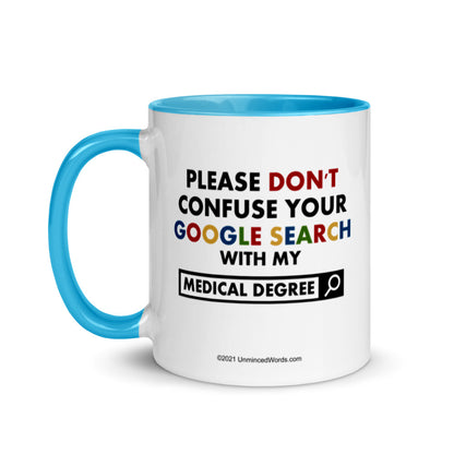 Medical Degree - Mug