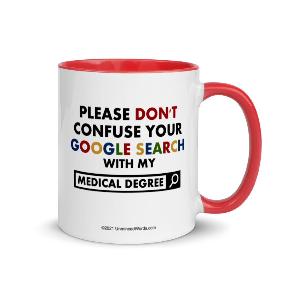 Medical Degree - Mug