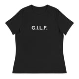 G.I.L.F. - Women's Relaxed T-Shirt